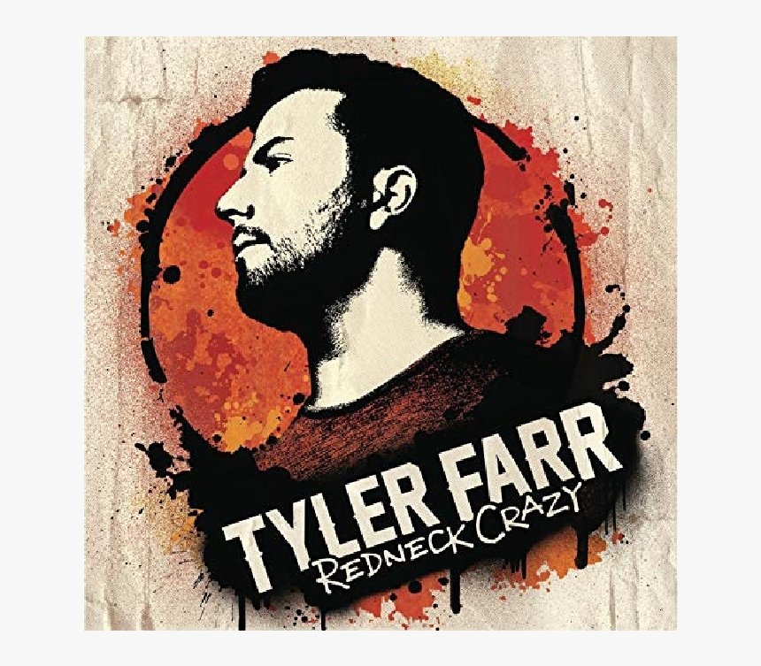 Tyler Farr Cd Redneck Crazy"
 Title="tyler Farr Cd - Tyler Farr Redneck Crazy Album Cover, HD Png Download, Free Download