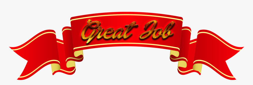 Great Job Png Free Background - Great Job Transparent Background, Png Download, Free Download