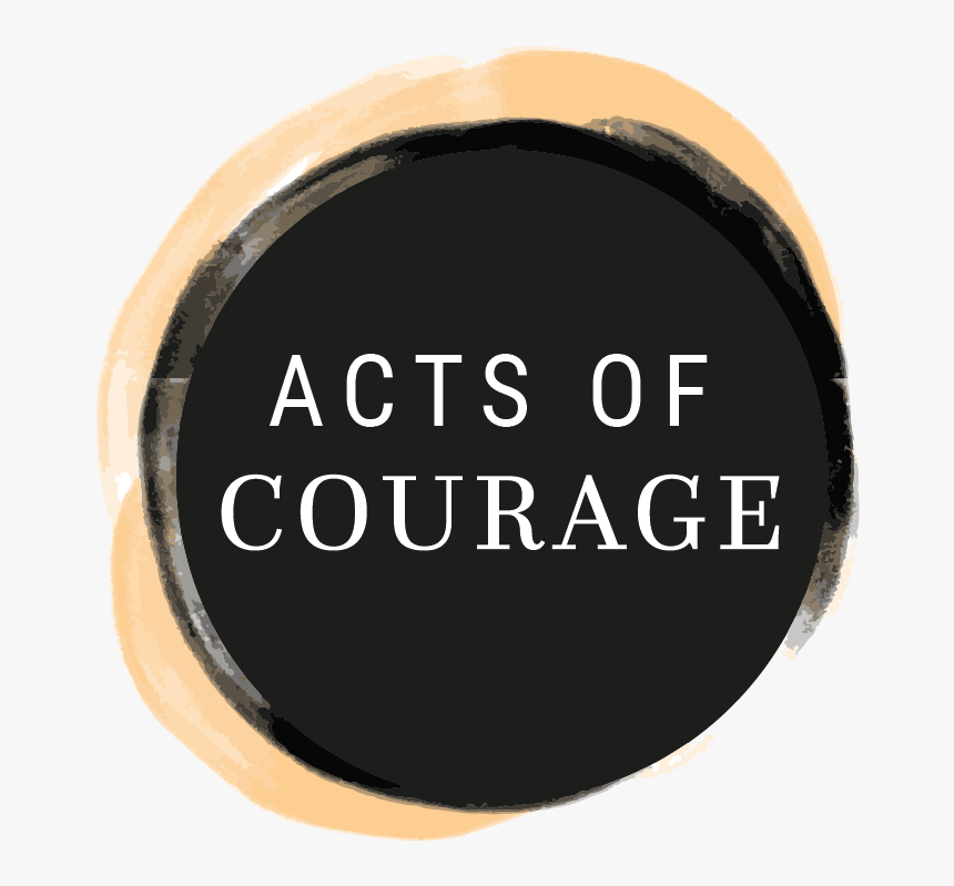 Courage Branding Sustainedv2 Acts Of Courage - Circle, HD Png Download, Free Download