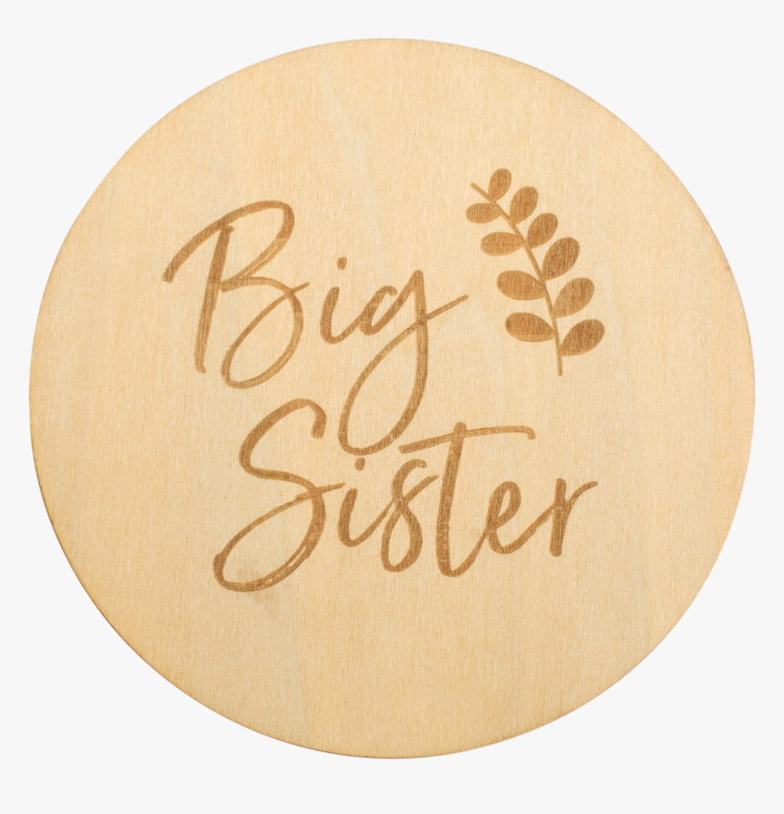 Big Sister Milestone Disc - Calligraphy, HD Png Download, Free Download