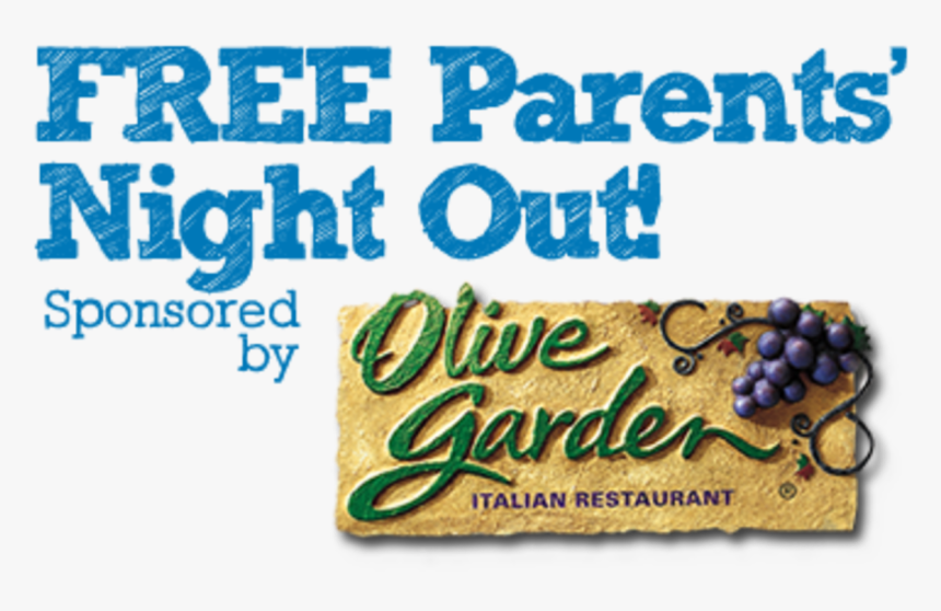 Olive Garden Free Parents Night Out Feb - Olive Garden, HD Png Download, Free Download