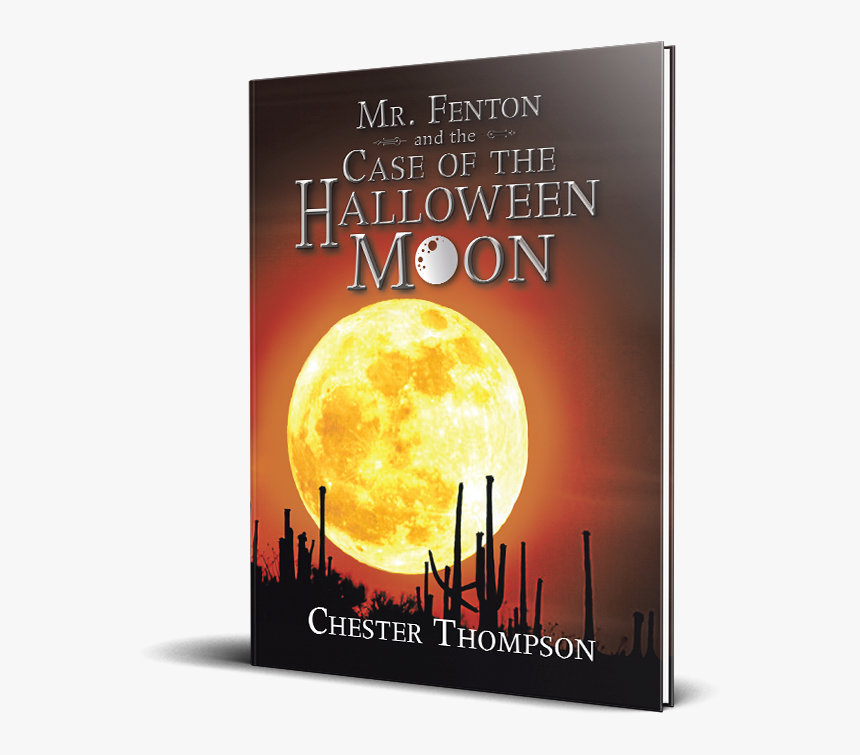 Fenton And The Case Of The Halloween Moon - Super Moon, HD Png Download, Free Download