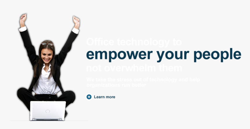 Office Technology To Empower Your People, Not Overwhelm - Empower Your People, HD Png Download, Free Download