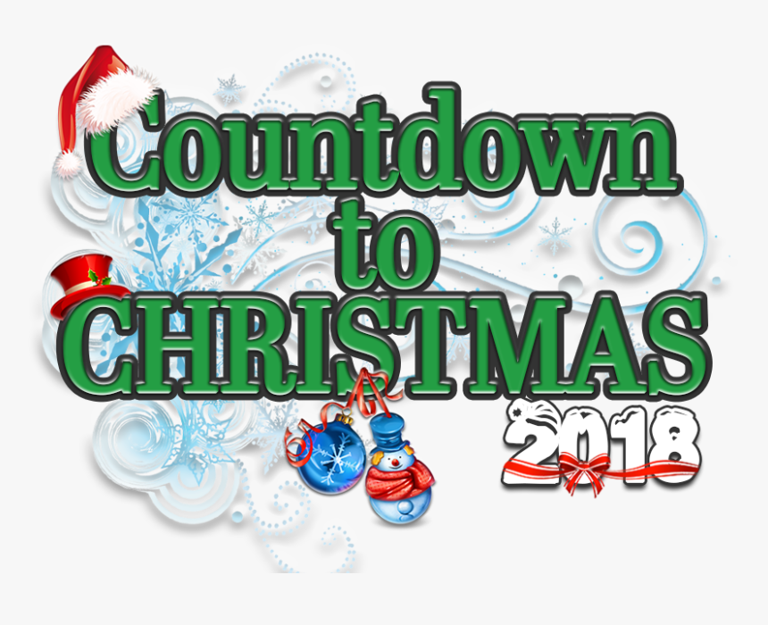 Countdown To Xmas 2018, HD Png Download, Free Download