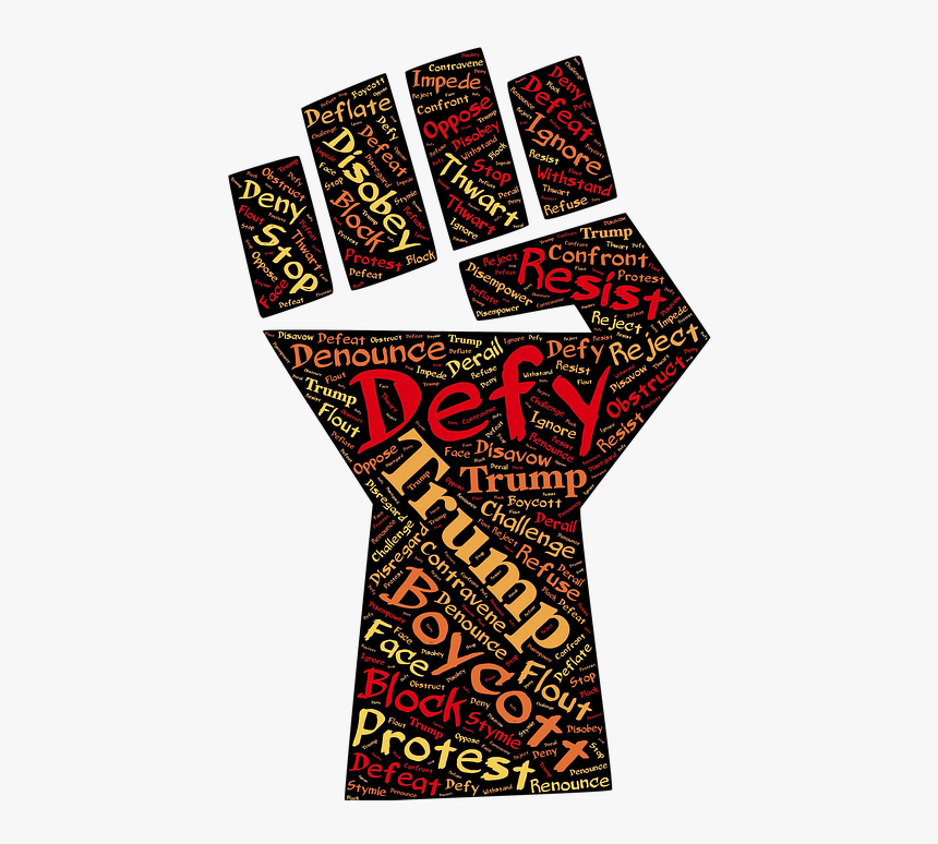 Defiance, Fist, Resist, Boycott, Trump, Oppression - Measures Taken For Liberalisation, HD Png Download, Free Download