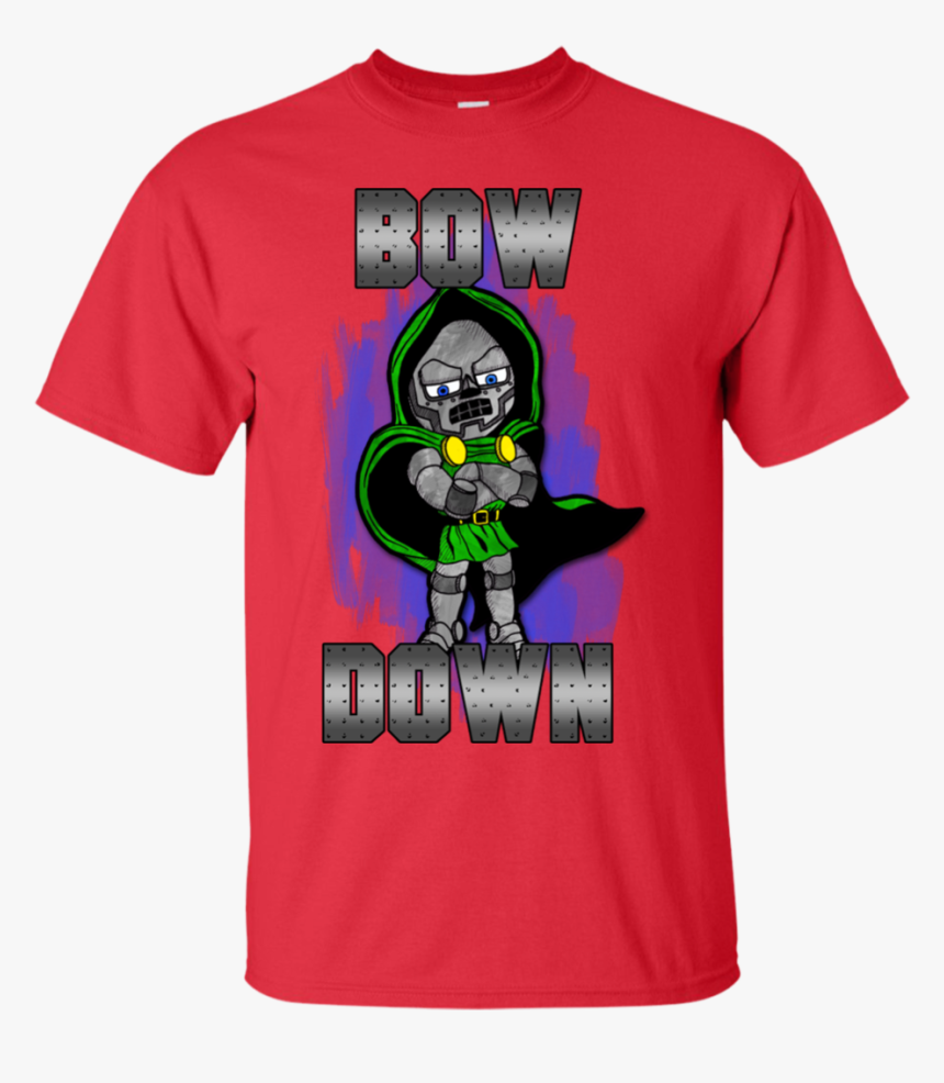 Bow Down Dr Doom T Shirt & Hoodie - Keep Calm And Chive, HD Png Download, Free Download