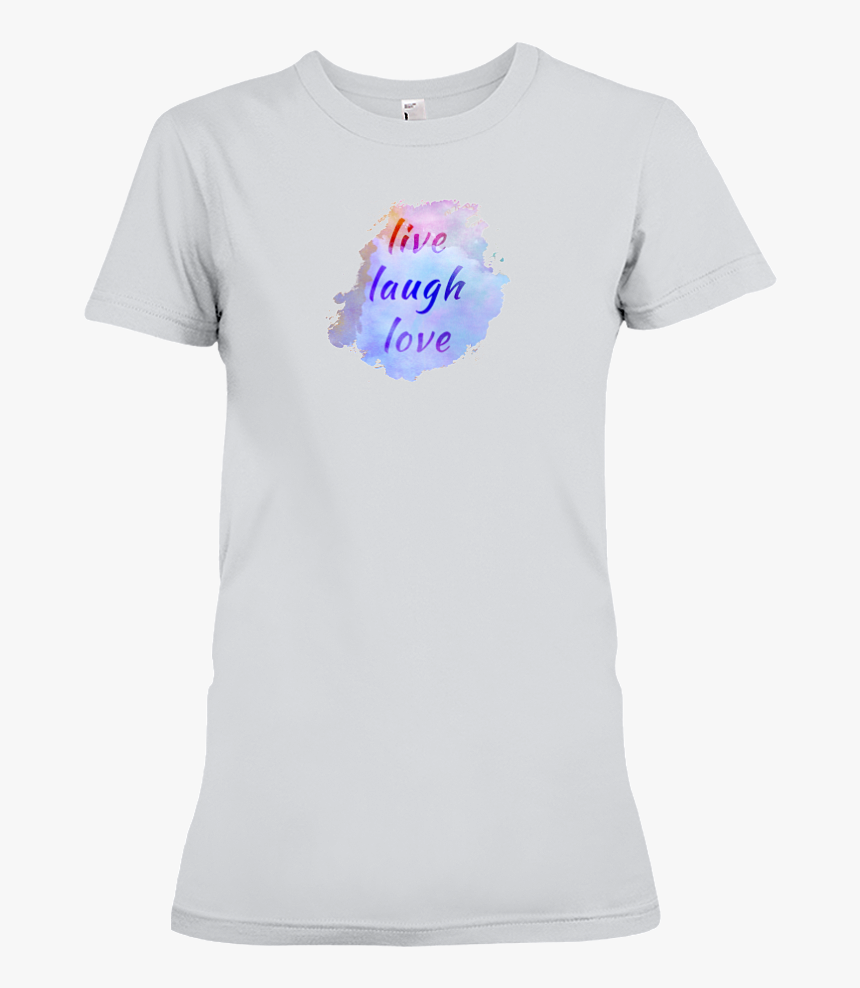 Live, Laugh, Love - Active Shirt, HD Png Download, Free Download