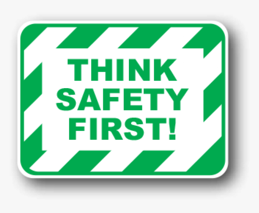 Transparent Safety First Clipart Illustration Hd Png Download Kindpng