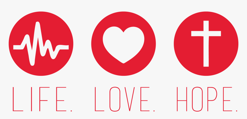 Life Love Hope, HD Png Download, Free Download