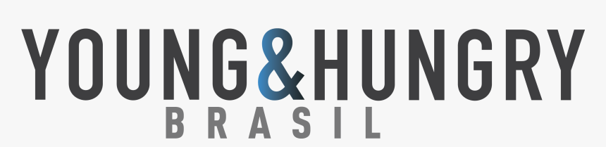 Young And Hungry Brasil - Sign, HD Png Download, Free Download