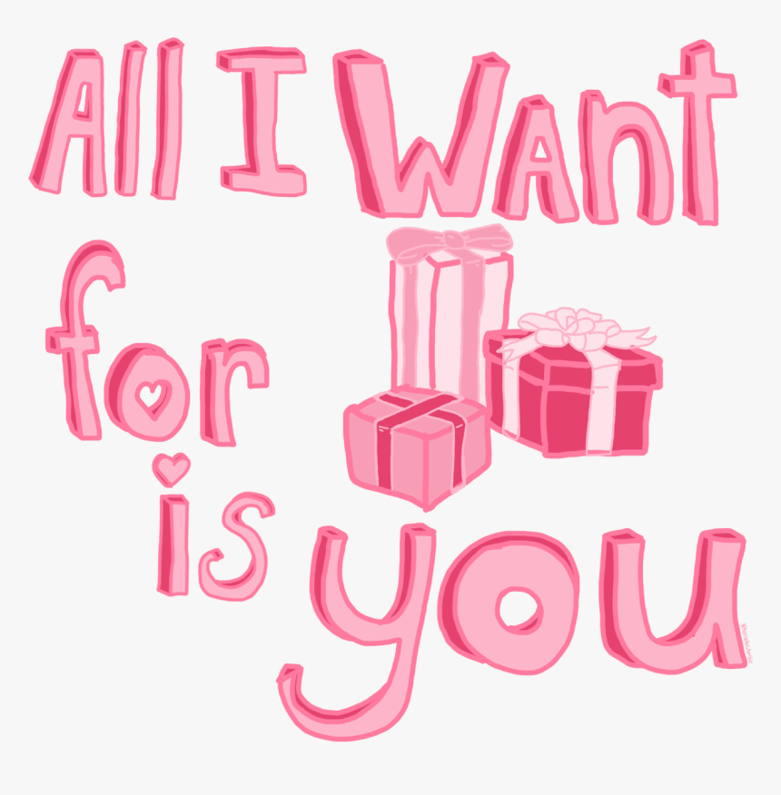 All I Want For Christmas Is You, HD Png Download, Free Download