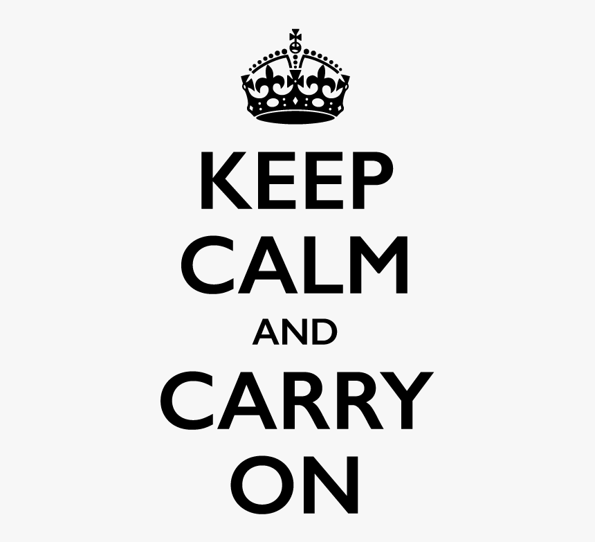 Keep Calm. Keep Calm and carry on плакат. Надпись keep Calm and. Постер keep Calm.