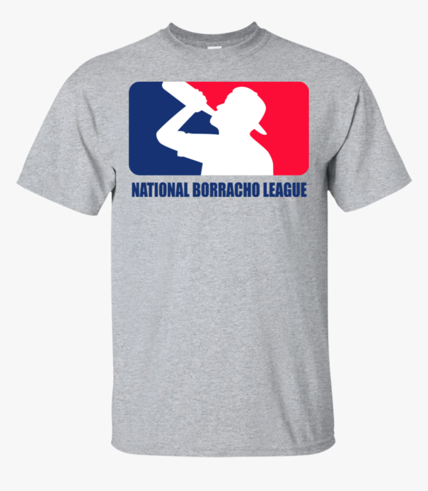 National Borracho League T-shirt Funny Beer Drinking - National Borracho League, HD Png Download, Free Download