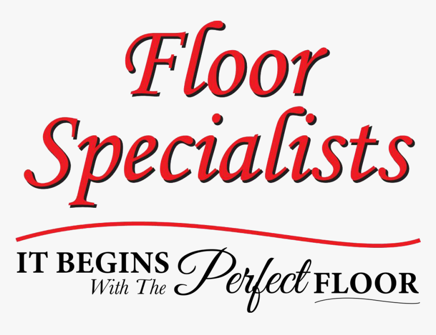 Floor Specialists In Wellington, Fl - Calligraphy, HD Png Download, Free Download