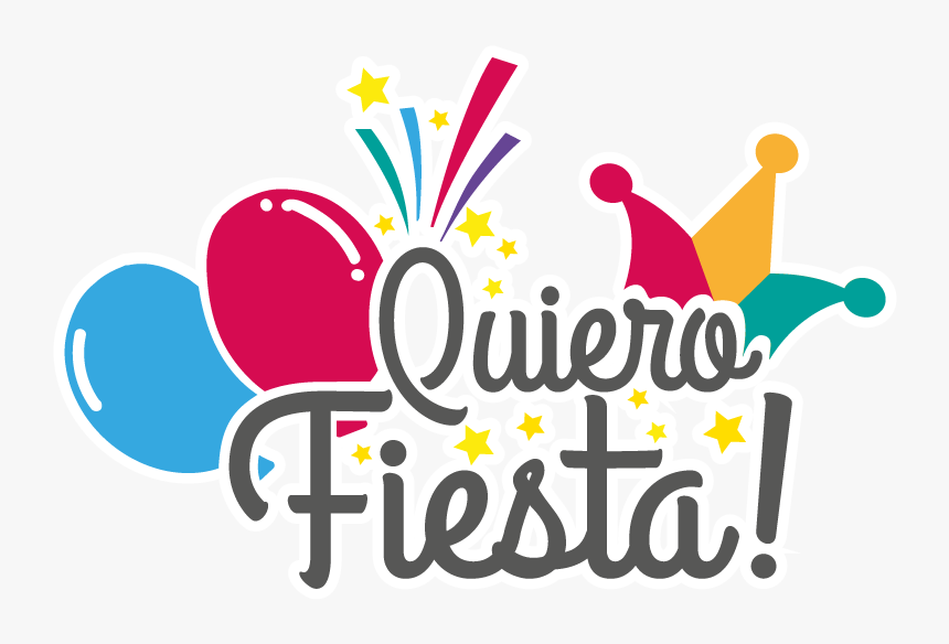 Quiero Fiesta - Graphic Design, HD Png Download - kindpng