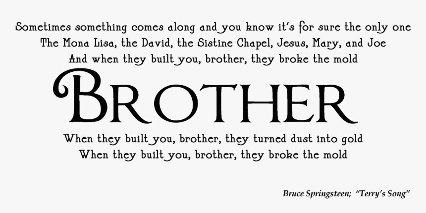 Thankful For My Brothers - Thankful For My Brother, HD Png Download, Free Download