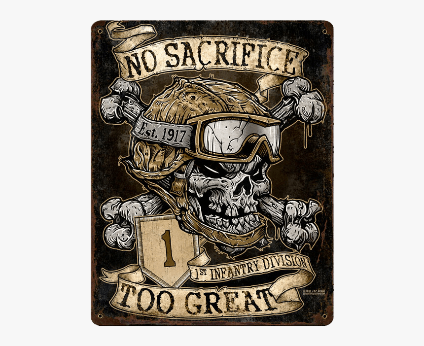 No Sacrifice Too Great Vintage Sign - 1st Infantry Division Tattoo, HD Png Download, Free Download