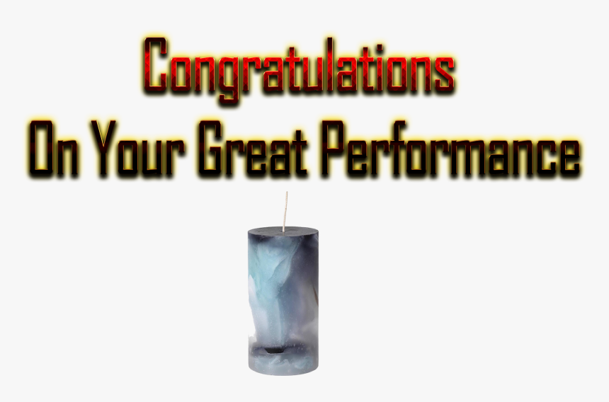 Congratulations On Your Great Performance Png Free - Poster, Transparent Png, Free Download