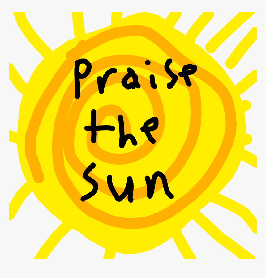 Praise The Sun Png Transparent Png Kindpng