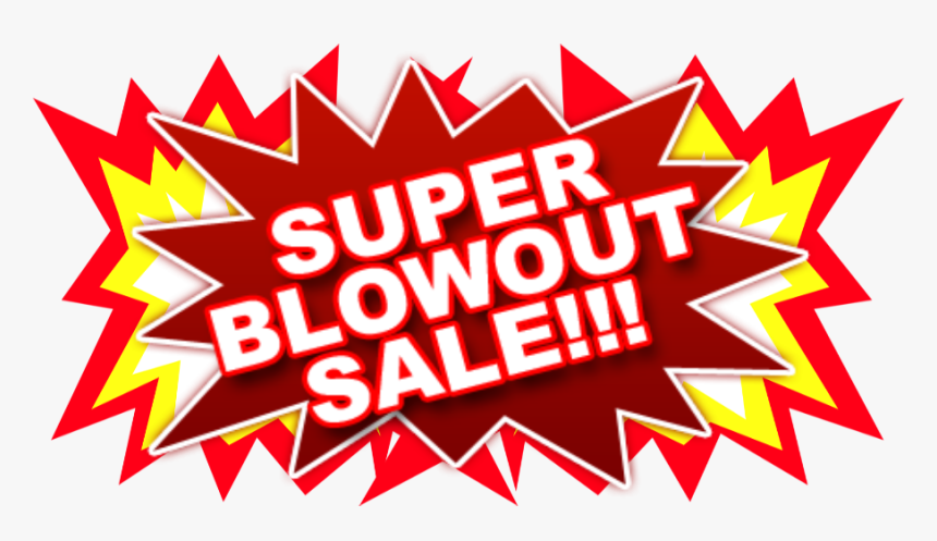 Blowout Sale, HD Png Download, Free Download