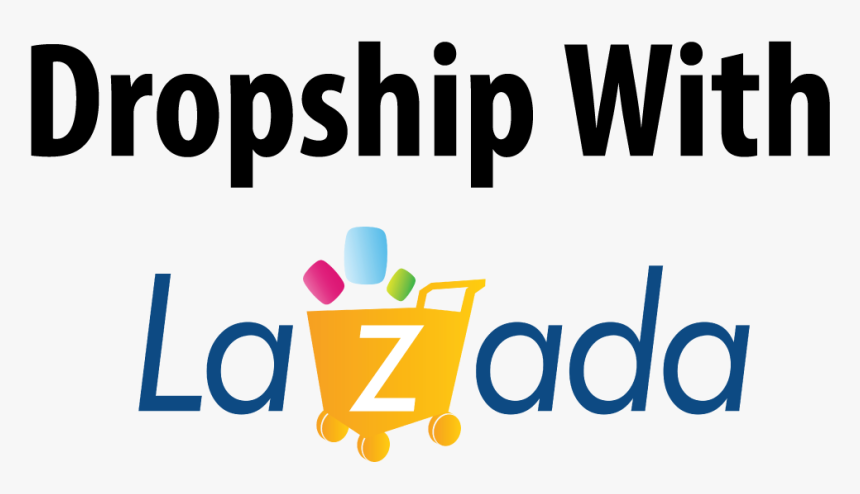 Dropship With Lazada In Malaysia - Lazada, HD Png Download, Free Download