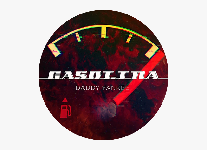 Gasolina, HD Png Download, Free Download