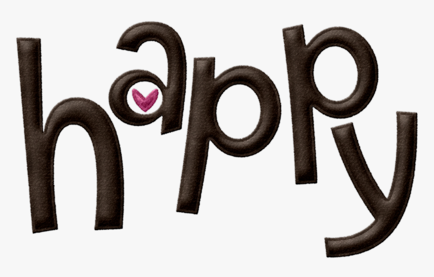 Happy Text Png, Transparent Png, Free Download