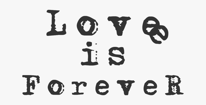 Love Forever Png, Transparent Png, Free Download