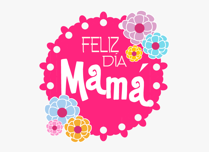 Dia De Las Madres Png, Transparent Png, Free Download