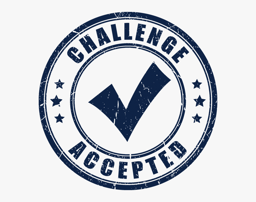Challenge Accepted To Complete Hodges University"s, HD Png Download, Free Download