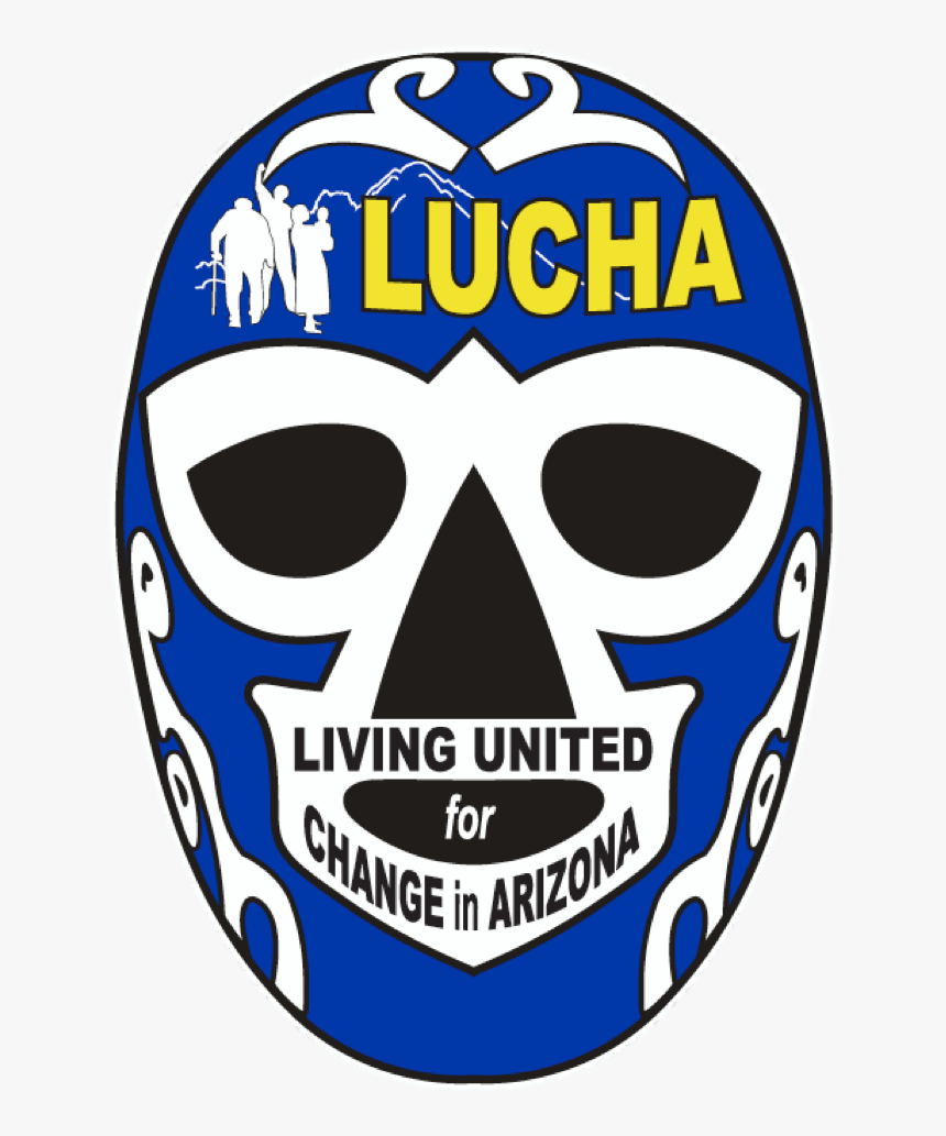 Lucha Mask Png , Png Download - Living United For Change In Arizona, Transparent Png, Free Download