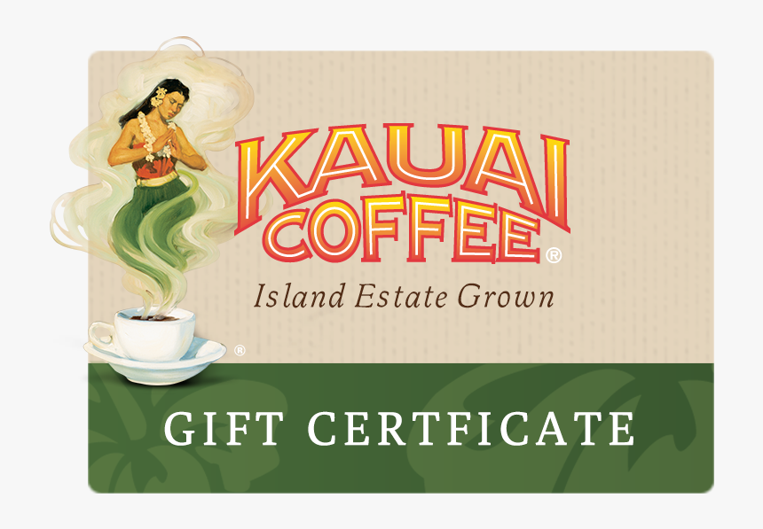 Gift Certificate - Kauai Coffee Co, HD Png Download, Free Download