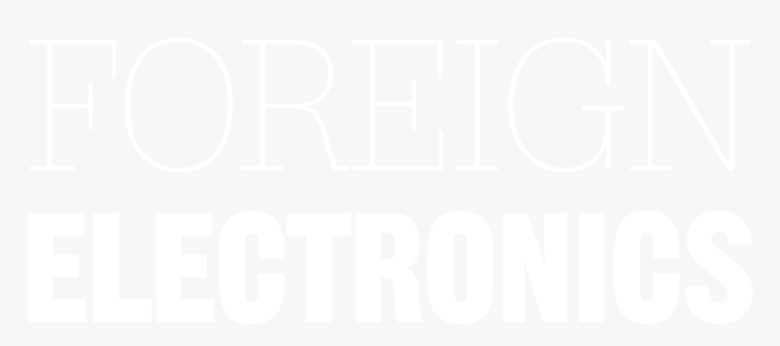 Foreign Electronics - Poster, HD Png Download, Free Download