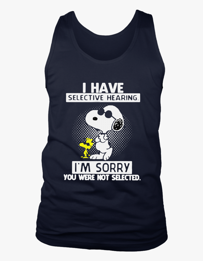 Selective Hearing You Were Not Selected Uk, HD Png Download, Free Download