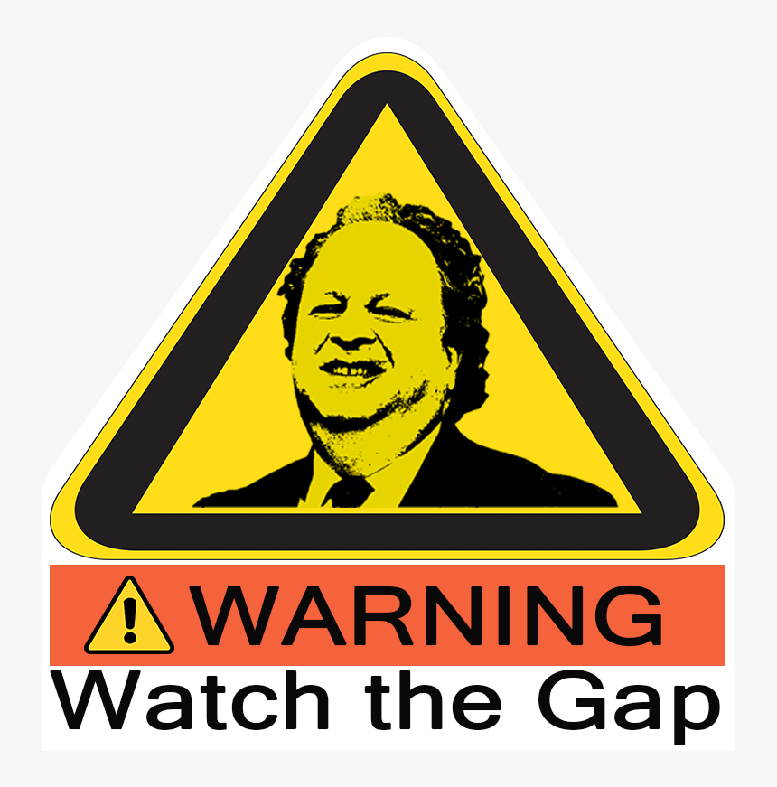 Transparent Blank Las Vegas Sign Png - Warning Watch The Gap Sign, Png Download, Free Download