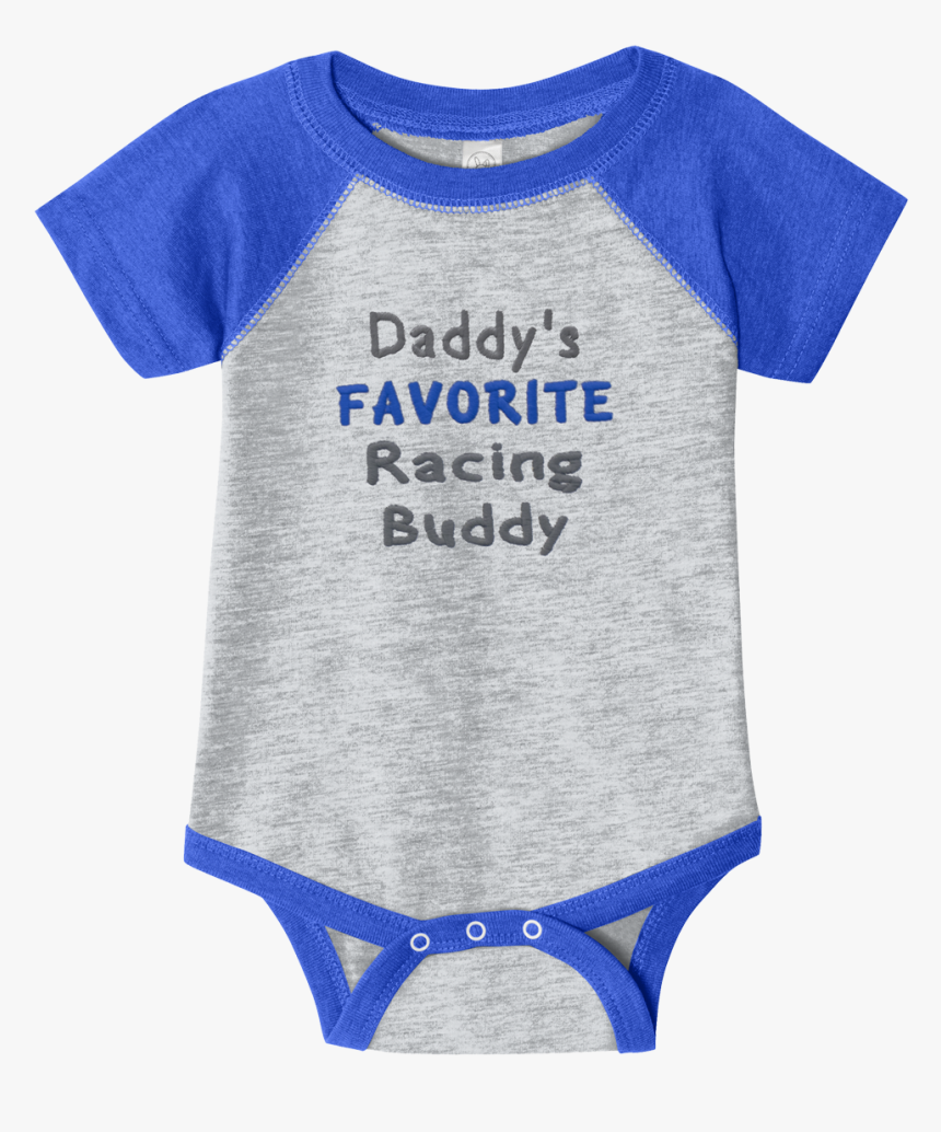 Daddy"s Favorite Embrd Onesie - I D Rather Be Racing, HD Png Download, Free Download