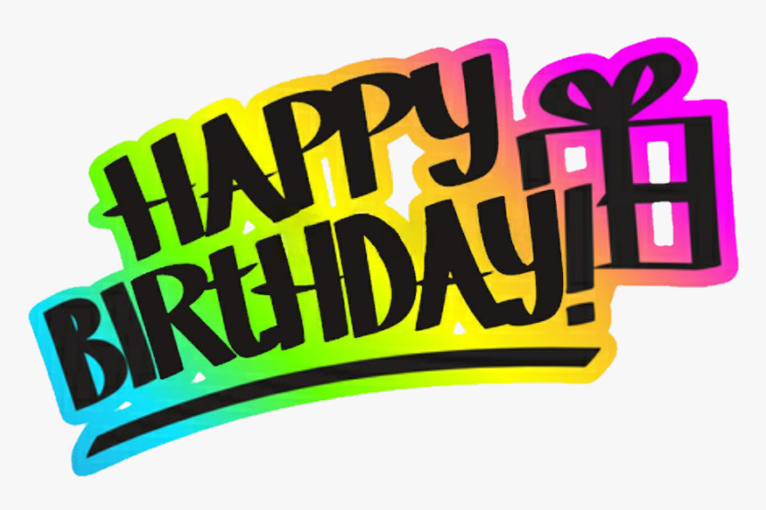 #colorful #happybirthday #birthday #rainbow #gift #neon - Graphic ...