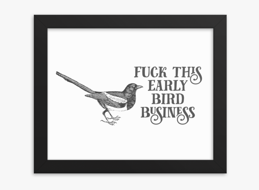 Early Bird Framed Poster"
 Srcset="data - Picture Frame, HD Png Download, Free Download