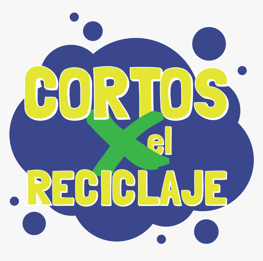 Cortos X Reciclaje - Graphic Design, HD Png Download, Free Download