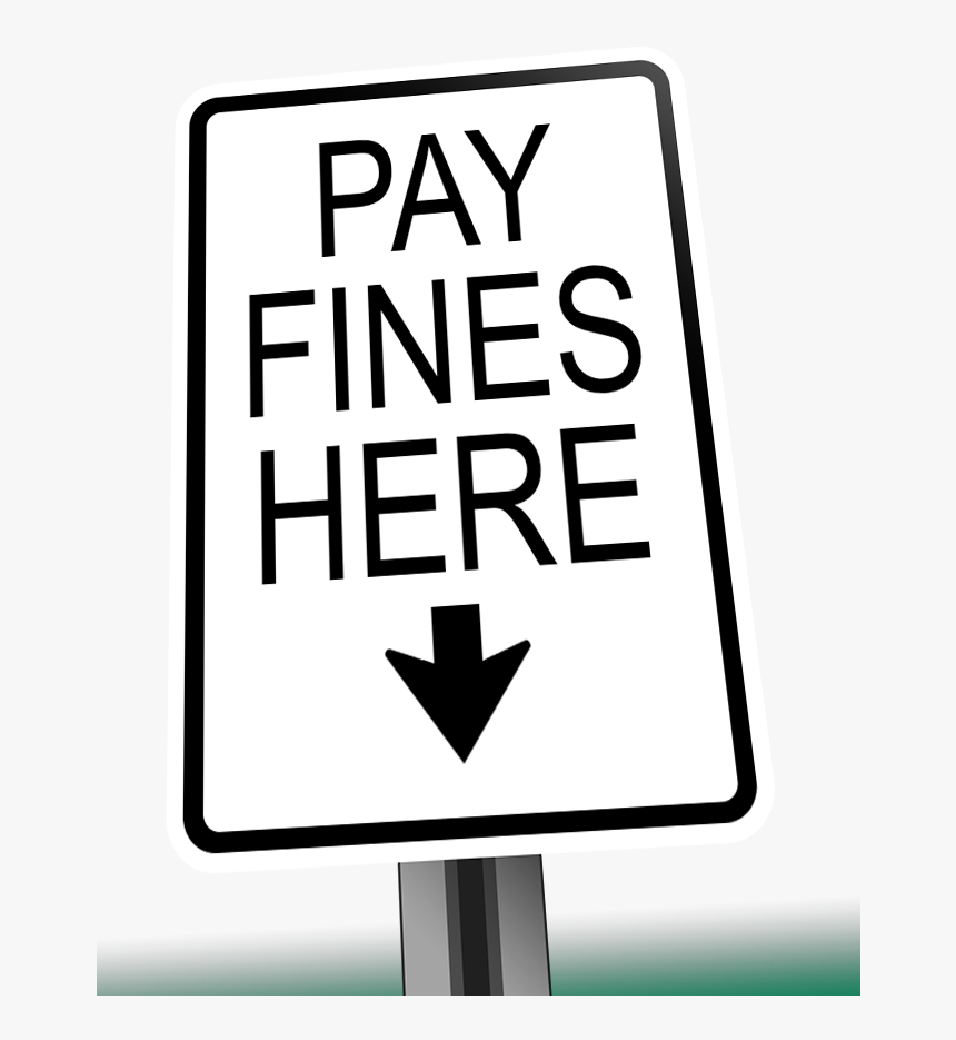 Fines Will Be Levied For Violations - Pay Fines Here, HD Png Download, Free Download