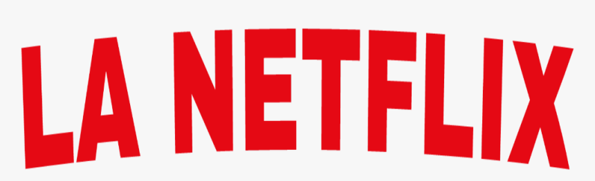 #lanetflix #netflix #png #la - Graphics, Transparent Png, Free Download