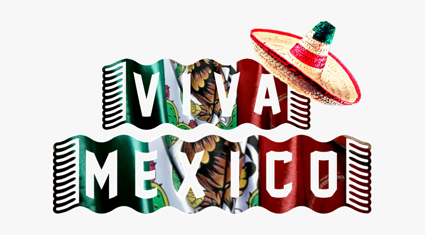 #viva Mexico @aracelyzurita1 - Illustration, HD Png Download, Free Download