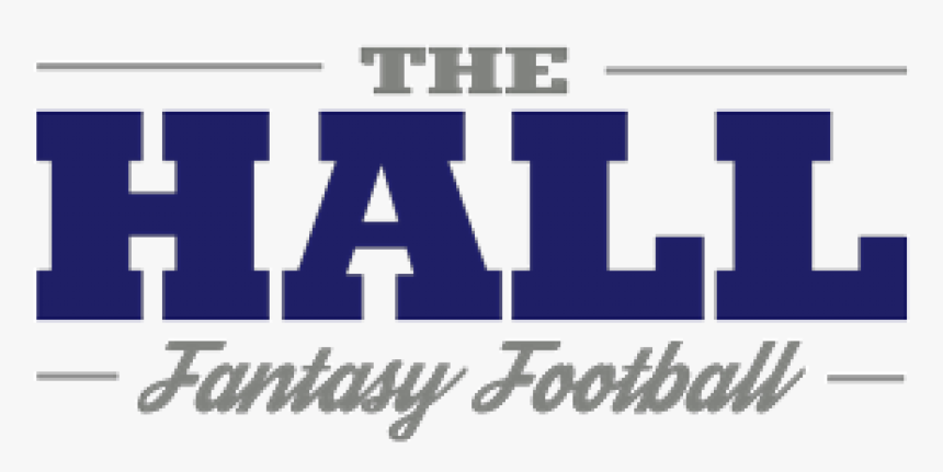 The Hall Fantasy Football - Poster, HD Png Download, Free Download