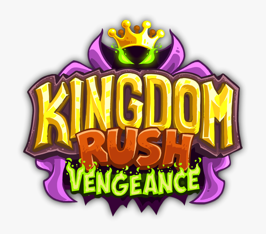 Get Ready To Show Your Enemies Who"s The Real Boss - Kingdom Rush Vengeance Logo, HD Png Download, Free Download