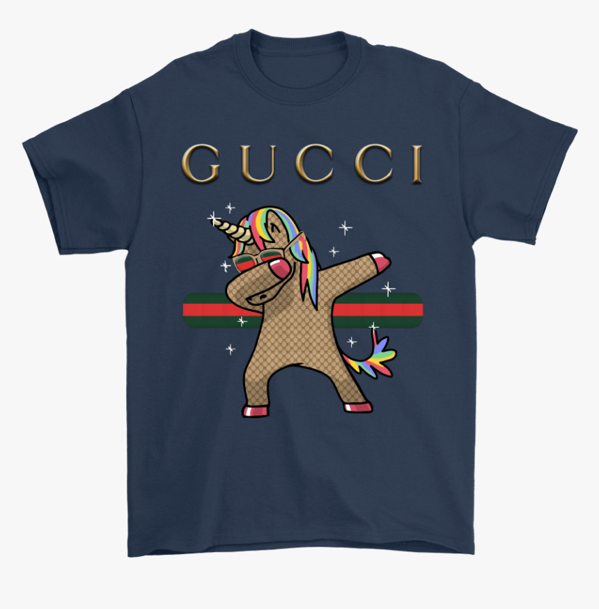 Gucci Dabbing Unicorn Dab Hip Hop Funny Magic Shirts - You Ll Float Too Shirt, HD Png Download, Free Download