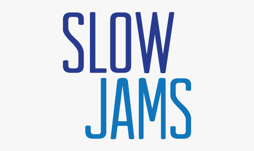 Slow Jam, HD Png Download, Free Download