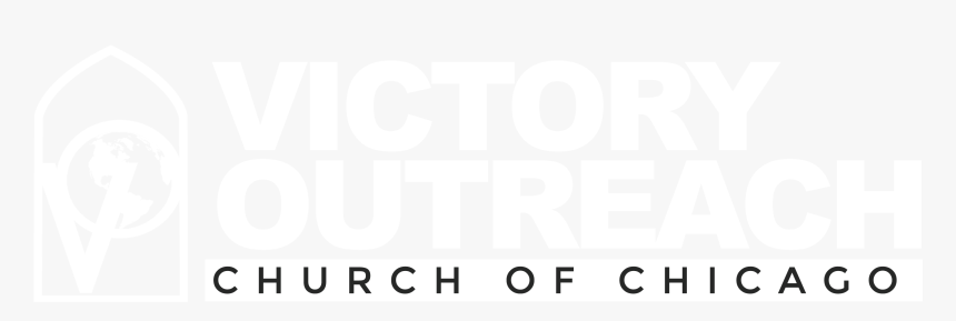 Victory Outreach Chicago Poster Hd Png Download Kindpng