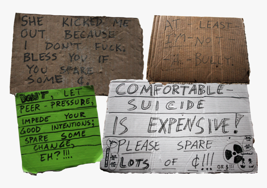 All It Takes Is A Cardboard Sign And People Will Be - Handwriting, HD Png Download, Free Download