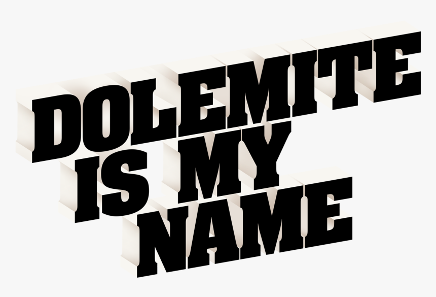 Dolemite Is My Name Png, Transparent Png, Free Download