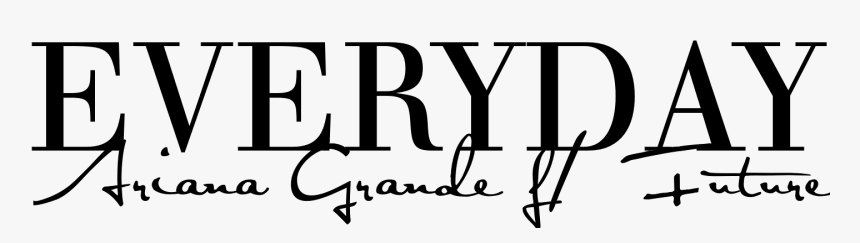 Ariana Grande Logo Png - Everyday Ariana Grande Png, Transparent Png, Free Download